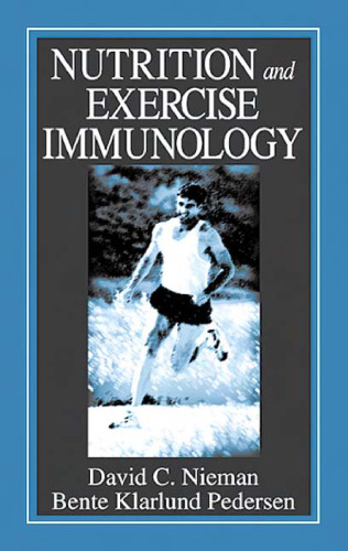 Nutrition and Exercise Immunology (Nutrition in Exercise and Sport)