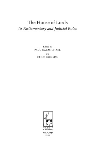 The House of Lords: Its Parliamentary and Judicial Roles