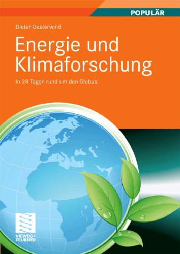 Energie und Klimaforschung: In 28 Tagen rund um den Globus