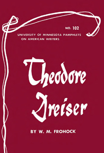 Theodore Dreiser (Pamphlets on American Writers)