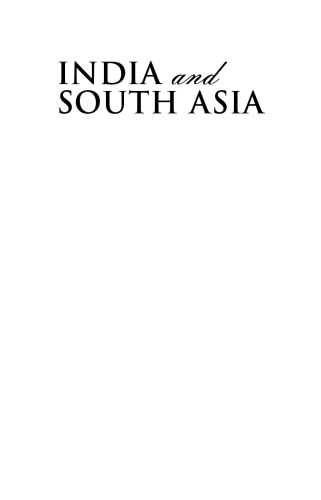 India And South Asia: Economic Developments in the Age of Globalization