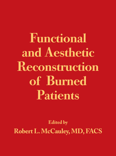 Functional and Aesthetic Reconstruction of Burned Patients