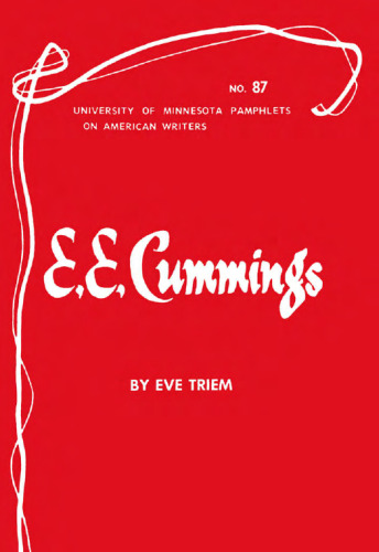 E.E. Cummings (Pamphlets on American Writers)