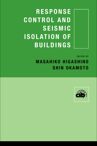 Response Control and Seismic Isolation of Buildings (Cib Proceedings)