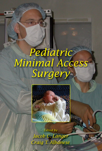 Pediatric Minimal Access Surgery (No Series)