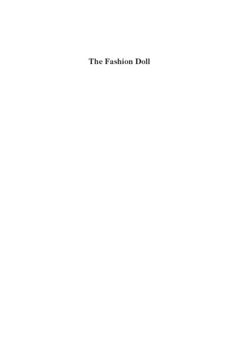 The Fashion Doll: From Bebe Jumeau to Barbie