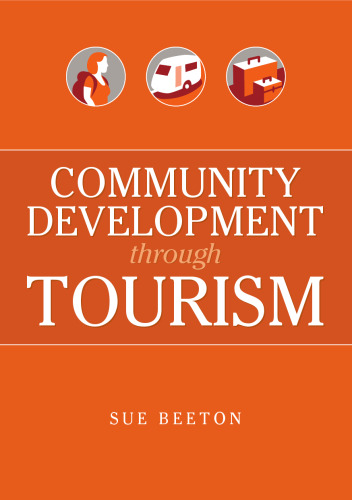 Community Development Through Tourism (Landlinks Press)