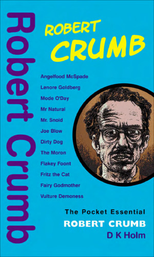 Robert Crumb (Pocket Essential series)