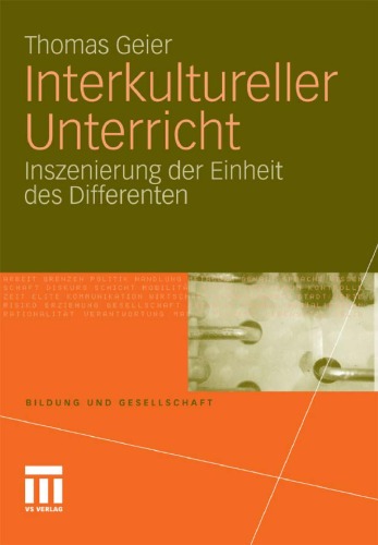 Interkultureller Unterricht: Inszenierung der Einheit des Differenten