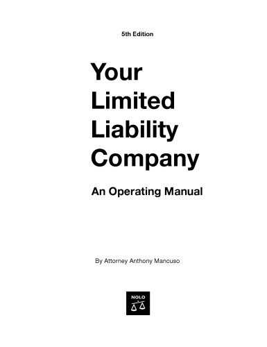 Your Limited Liability Company: An Operating Manual, 5th edition