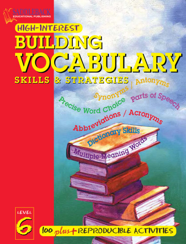 Building Vocabulary Skills and Strategies Level 6 (Highinterest Building Vocabulary Skills & Strategies)