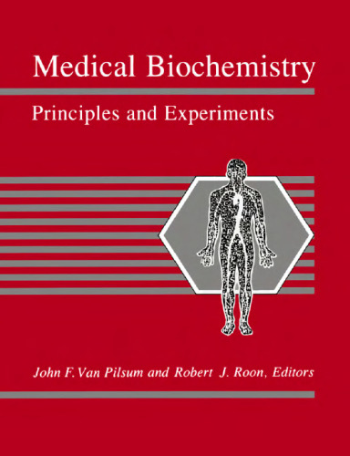 Medical Biochemistry: Principles and Experiments