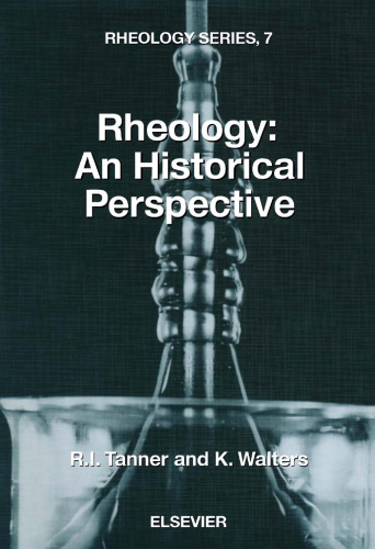 Rheology: An Historical Perspective