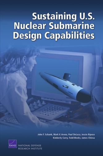 Sustaining U.S. Nuclear Submarine Design Capabilities