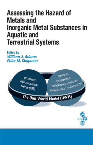 Assessing the Hazard of Metals and Inorganic Metal Substances in Aquatic and Terrestrial Systems