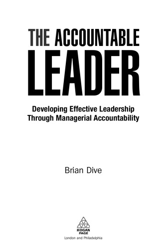 The Accountable Leader: Developing Effective Leadership through Managerial Accountability