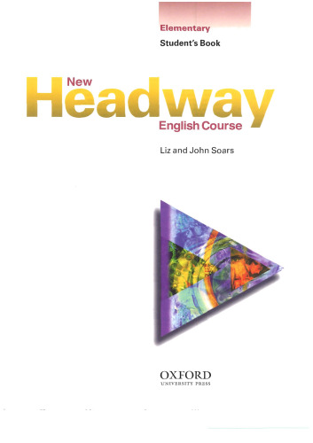 New Headway English Course: Elementary Level Student's Book