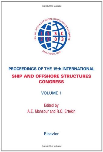 Proceedings of the 15th International Ship and Offshore Structures Congress: 3-volume set