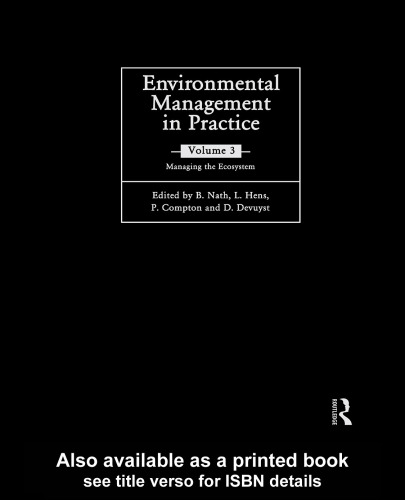 Environmental Management in Practice, Volume 3: Managing the Ecosystem