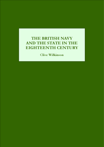 The British Navy and the State in the Eighteenth Century