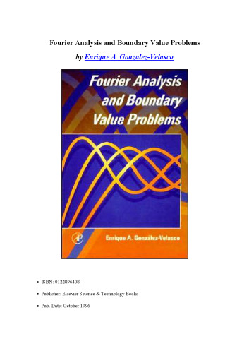 Fourier Analysis and Boundary Value Problems