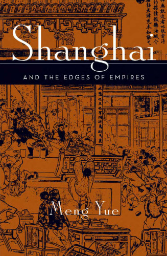 Shanghai and the Edges of Empires