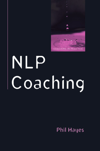 NLP Coaching (Coaching in Practice)