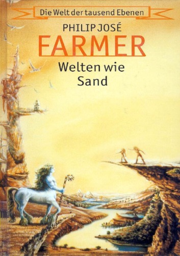 Die Welt der tausend Ebenen 02 - Welten wie Sand (Fantasy-Roman)