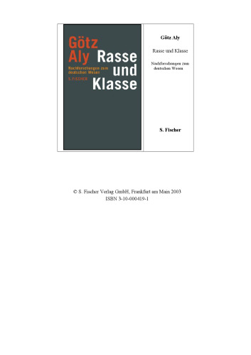 Rasse und Klasse. Nachforschungen zum deutschen Wesen