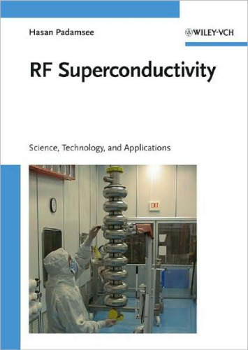 RF Superconductivity: Science, Technology and Applications