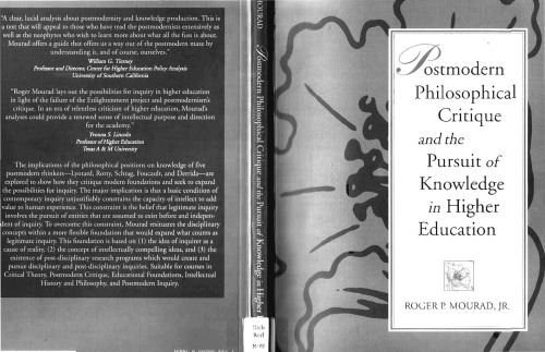 Postmodern Philosophical Critique and the Pursuit of Knowledge in Higher Education