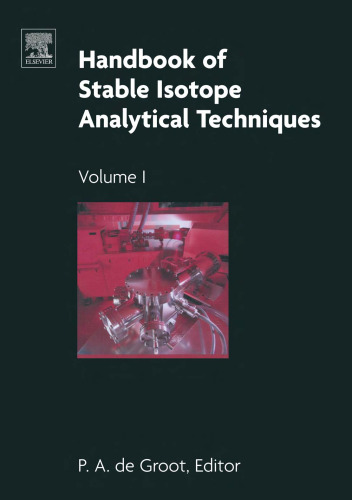 Handbook of Stable Isotope Analytical Techniques, Volume I (Handbook of Stable Isotope Analytical Techniques)