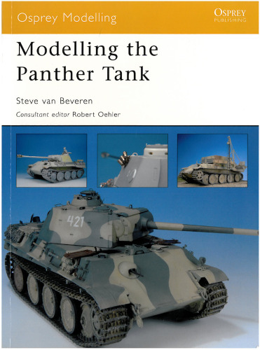 Modelling the Panther Tank (Osprey Modelling 30)