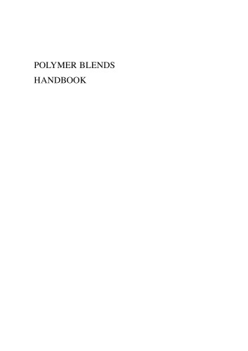 Polymer Blends Handbook, Volume 1 and Volume 2