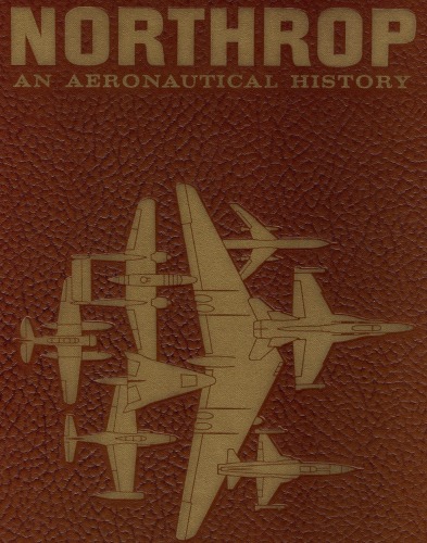 Northrop An Aeronautical History