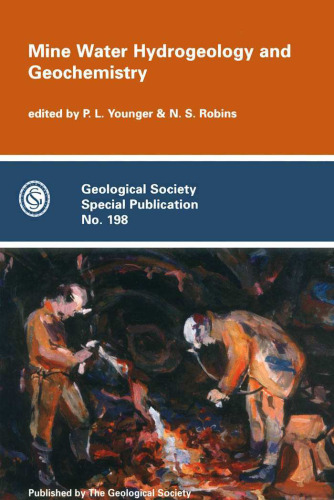 Mine Water Hydrogeology and Geochemistry (Special Publication)