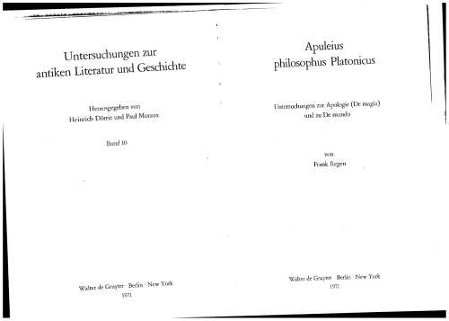 Apuleius Philosophus Platonicus: Untersuchungen Zur Apologie (de Magia) Und Zu de Mundo