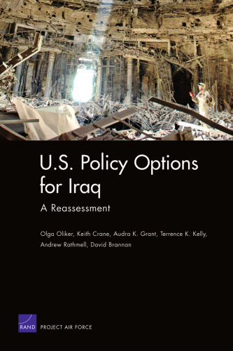 U.S. Policy Options for Iraq: A Reassessment