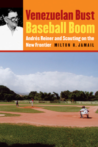 Venezuelan bust, baseball boom: Andrés Reiner and scouting on the new frontier