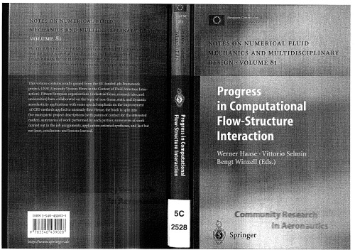 Progress in Computational Flow-Structure Interaction: Results of the Project Unsi Supported by the