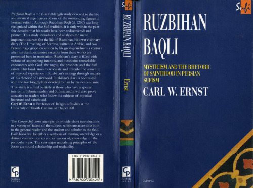 Ruzbihan Baqli: Mysticism and the Rhetoric of Sainthood in Persian Sufism (Routledge Sufi Series)