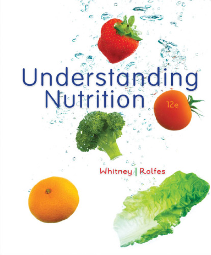 Understanding Nutrition (12th edition)