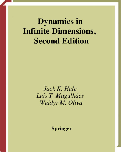 Dynamics in Infinite Dimensions