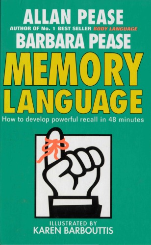 MEMORY LANGUAGE How to develop powerful recall in 48 minutes