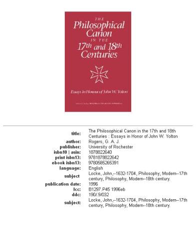 The Philosophical Canon in the Seventeenth and Eighteenth Centuries: Essays in Honour of John W. Yolton