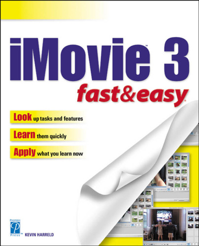 iMovie 3 Fast and Easy