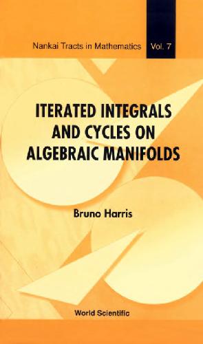 Iterated Integrals and Cycles on Algebraic Manifolds