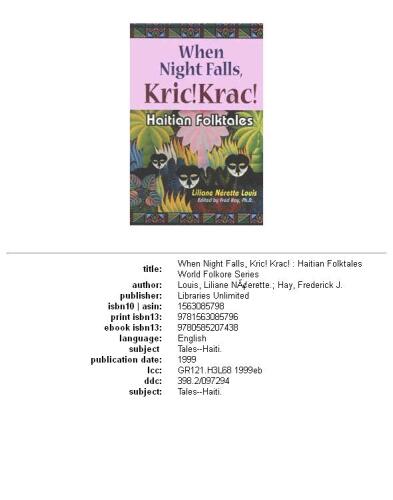 When Night Falls, Kric! Krac!: Haitian Folktales