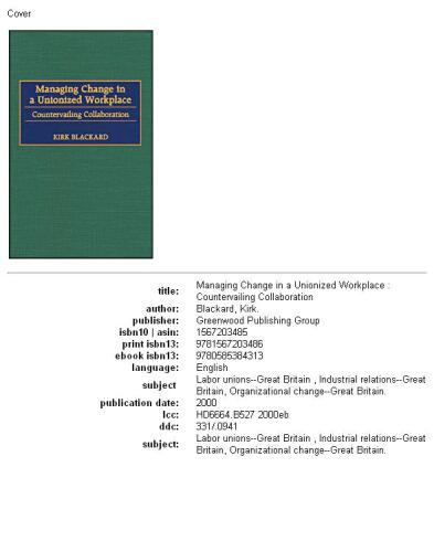 Managing Change in a Unionized Workplace: Countervailing Collaboration