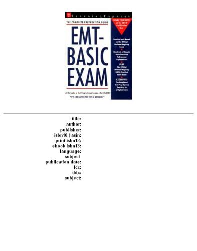 EMT-Basic Exam (Law Enforcement Series)